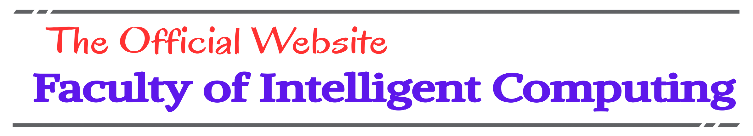 Faculty of Intelligent Computing Universiti Malaysia Perlis